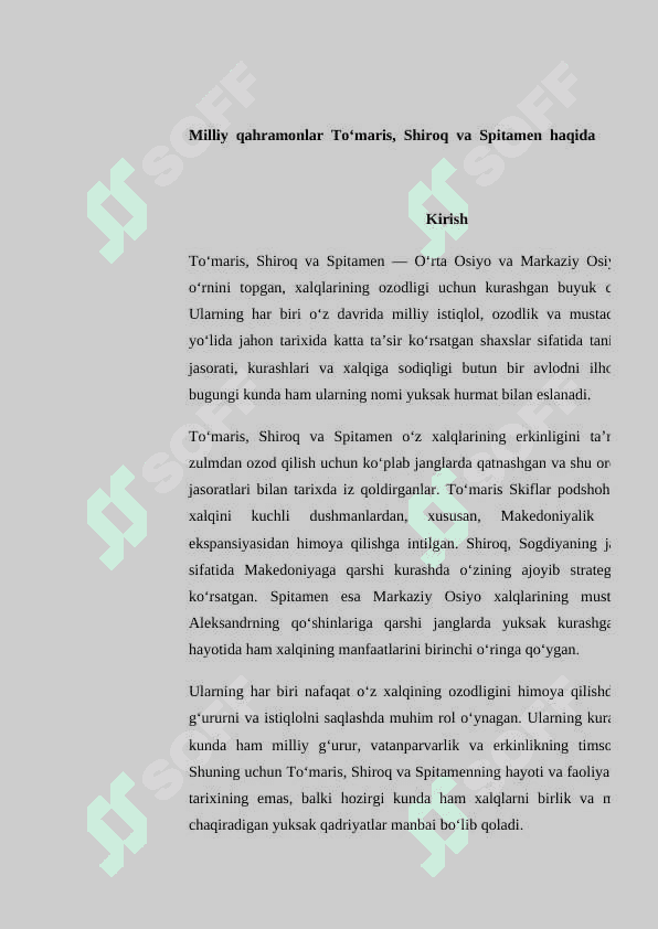 Milliy  qahramonlar  To‘maris,  Shiroq  va  Spitamen  haqida 4