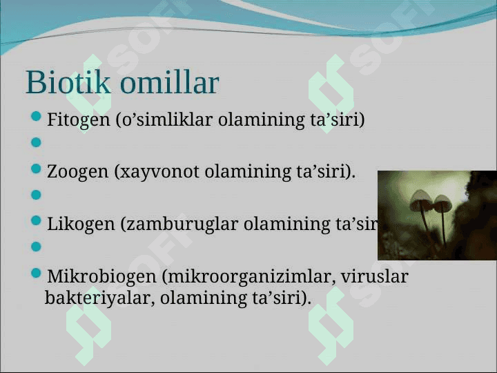 MUXIT VA EKOLOGIK OMILLAR 5