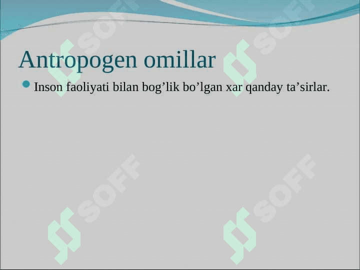 MUXIT VA EKOLOGIK OMILLAR 6