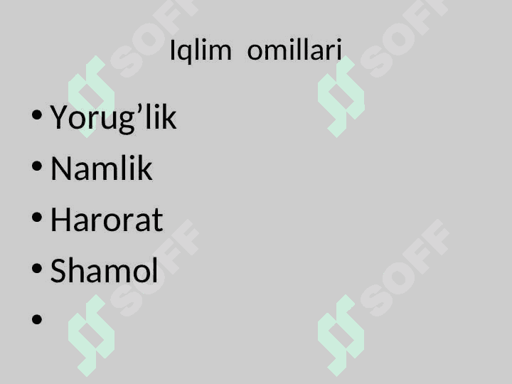 Abiotik omillar va ularning tirik organizmlar hayotidagi ahamiyati 3