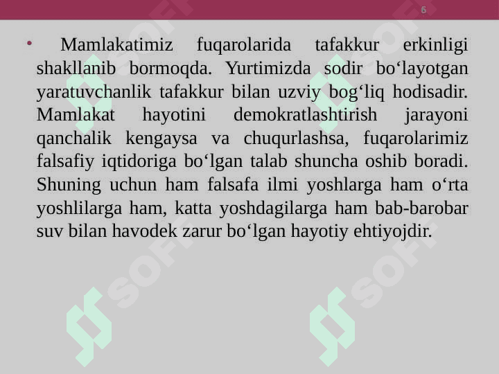 Falsafa va uning jamiyatdagi o`rni. 6