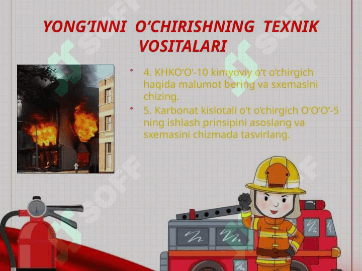 Yongʻin o’chirish vositalari 3
