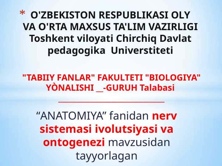 Nerv sistemasi ivolutsiyasi va ontogenezi