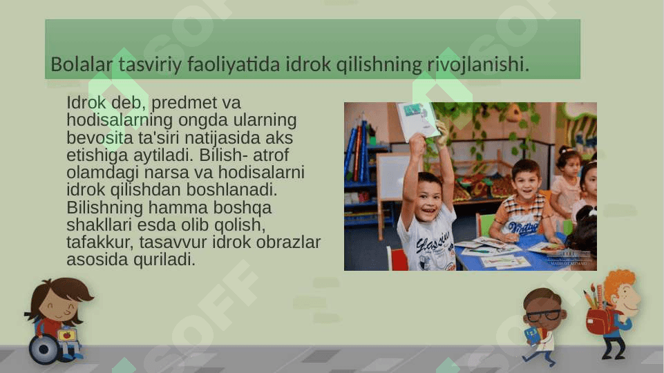 Bolalar tasviriy faoliyatida idrok qilishning rivojlanishi. 2