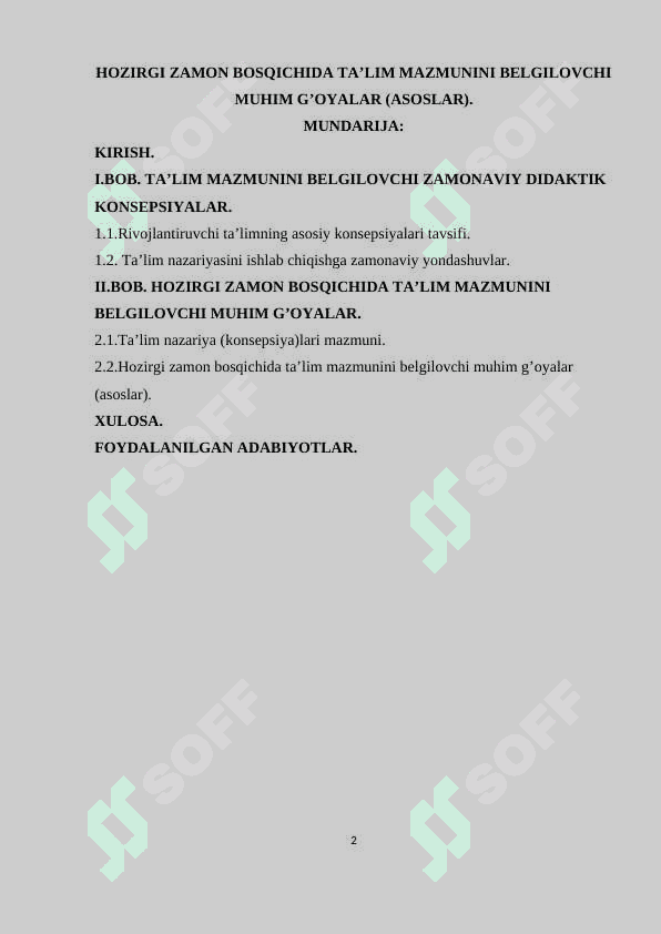 Hozirgi zamon bosqichida ta’lim mazmunini belgilovchi muhim g’oyalar (asoslar) 2
