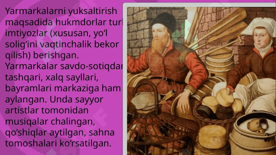 Ilk o’rta asrlarda Yevropa va Osiyoda tovar ishlab chiqarish 8