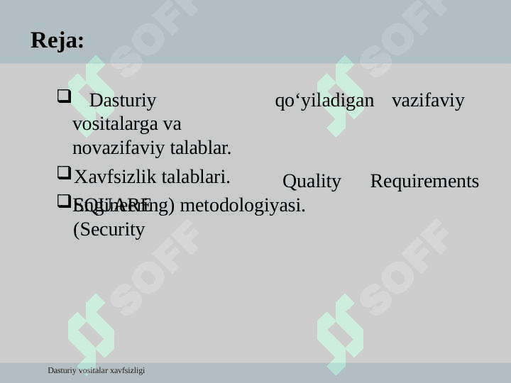 Dasturiy vositalarga qo‘yilgan xavfsizlik talablari 2