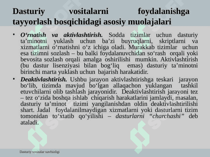 Dasturiy vositalarni foydalanishga tayyorlash 8
