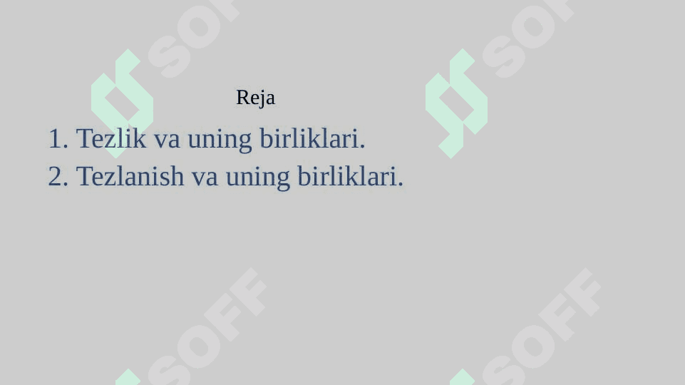 Tezlik. Tezlanish 2