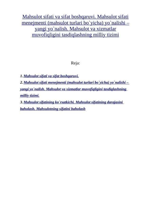 Mahsulot va xizmatlar muvofiqligini tasdiqlashning milliy tizimi mavzusida juda sifatli tayyorlangan  kurs ishi