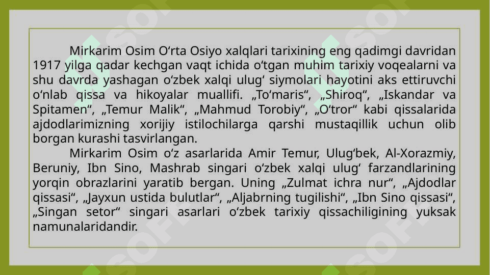 Mirkarim Osim. Hayoti va ijodi. To‘maris 4
