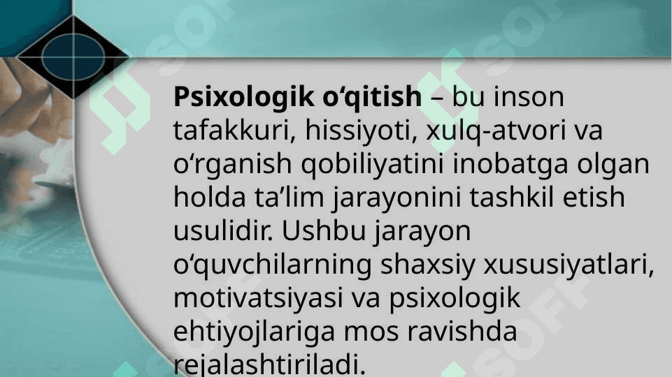 Psixologik o’qitishning psixologik jabhalari 2