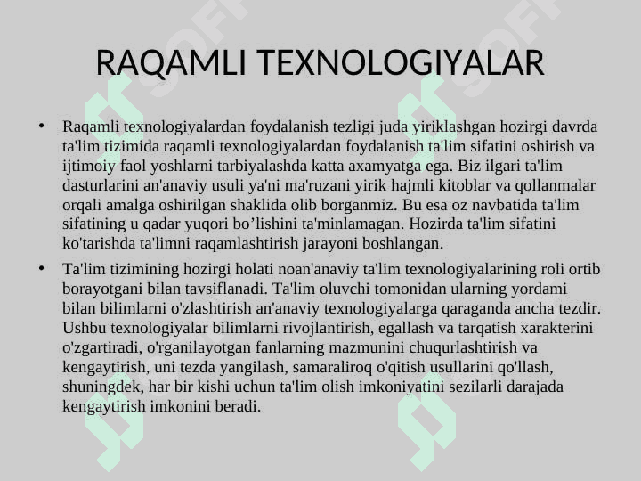 RAQAMLI TEXNOLOGIYALARNING O`ZIGA XOSLIKLARI 5