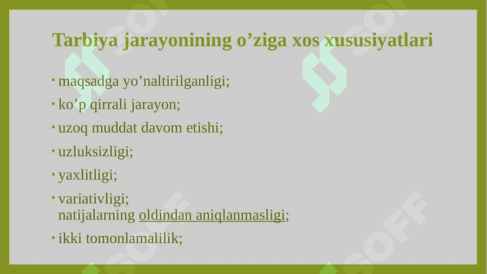 MAVZU: Tarbiya jarayonining mohiyati va qonuniyatlari. 3