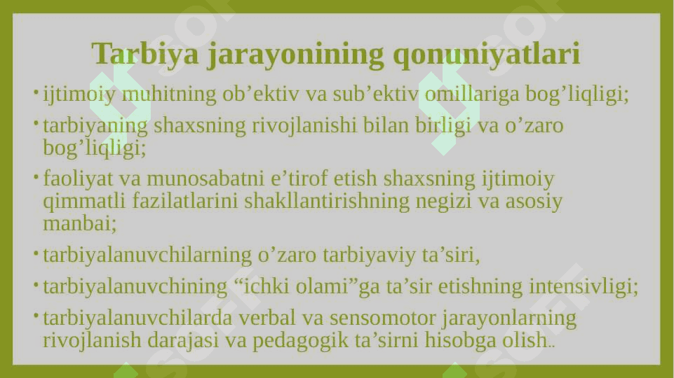 MAVZU: Tarbiya jarayonining mohiyati va qonuniyatlari. 4