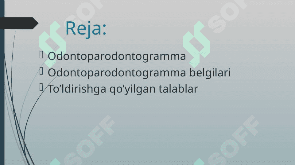 ODONTOPARODONTOGRAMMA TAHLILI. STOMATOLOGIYA 2