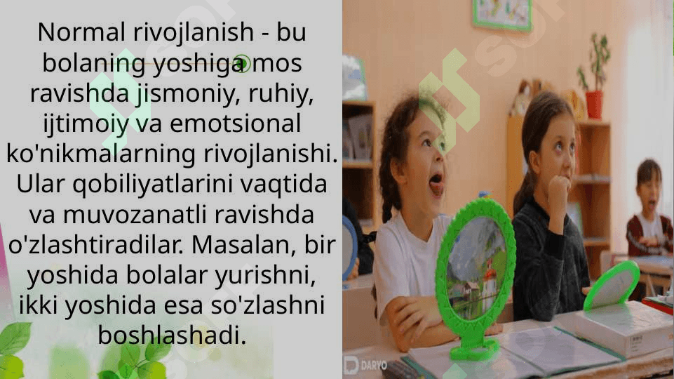 Bola rivojlanishidagi normal va nuqson bilan kechish xususiyatlari 7