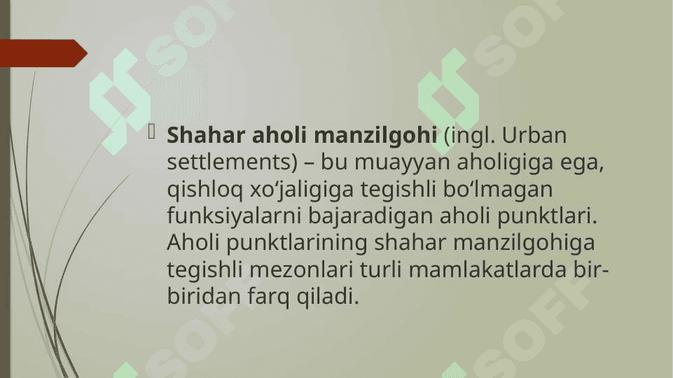 Shahar va qishloq aholi manzilgohlari. 7