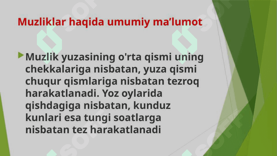 Muzliklar va ularning ahamiyati. 6