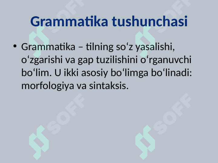 Grammatika va Grammatik Vositalar 2