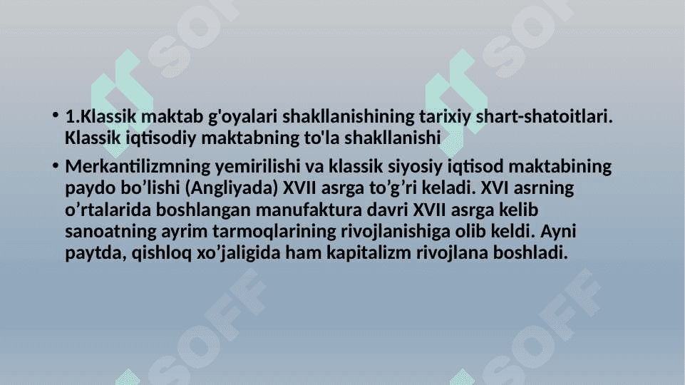 Adam Smit va DavidRikardoning klassik iqtisodiy maktabi. 3