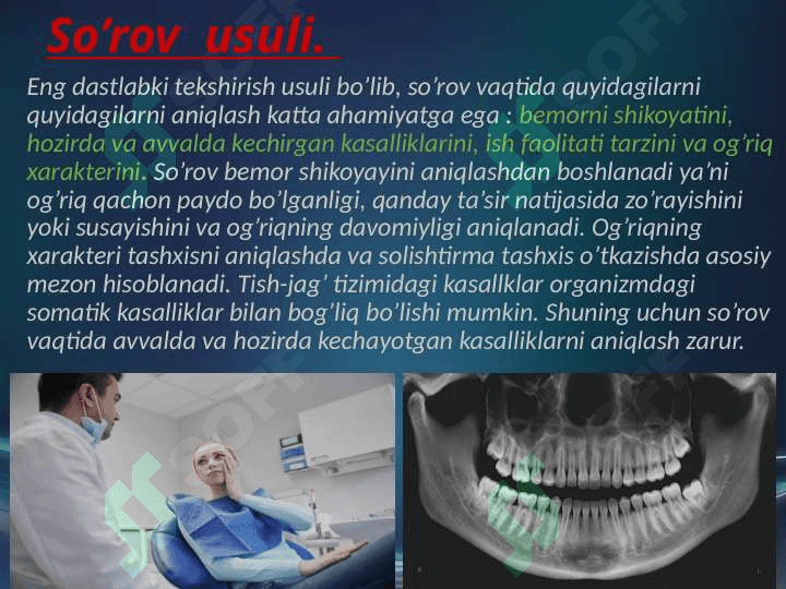 Stomatologik bemorni asosiy tekshirish usullari. 4