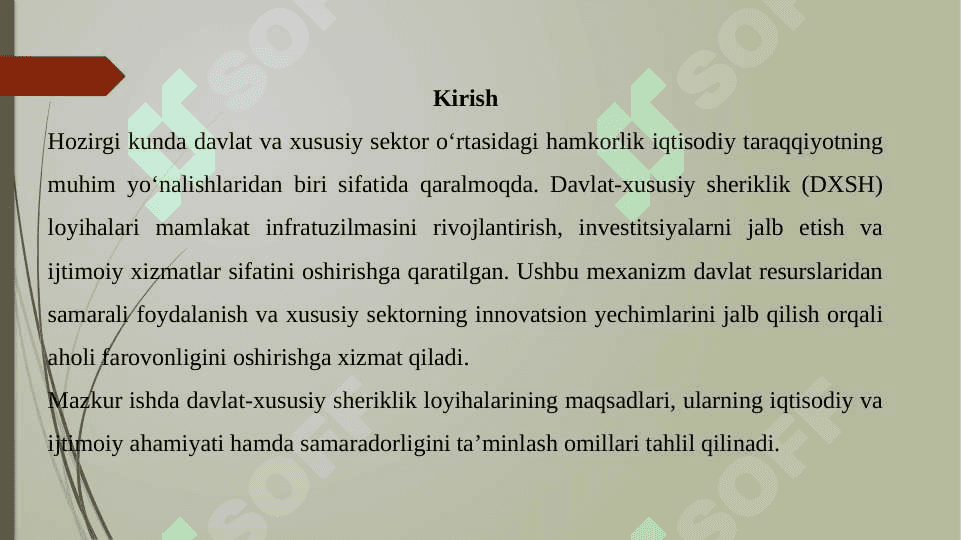Davlat xususiy sheriklik loyihalaridan ko'zlangan maqsadlar 2
