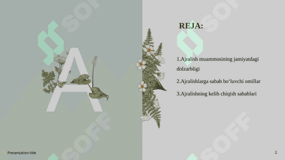 AJRALISHLARGA SABAB BO‘LUVCHI OMILLAR 2