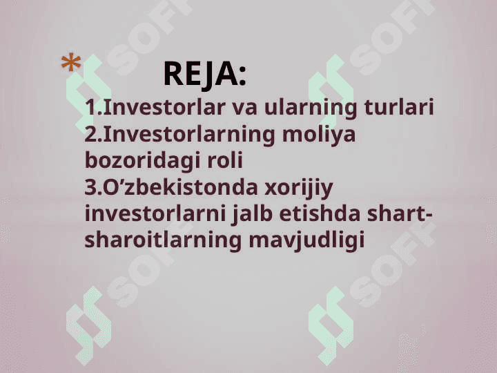 Moliya bozori investorlari,ularning siyosatlari va roli 2