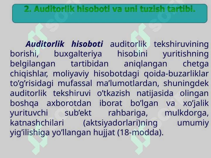 Auditorlik hisoboti va xulosasini tuzish 7