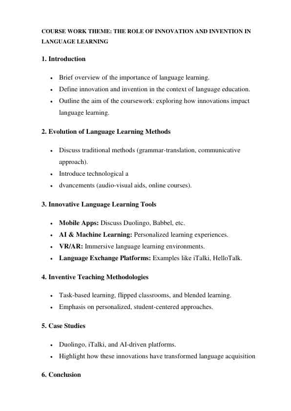 COURSE WORK THEME: THE ROLE OF INNOVATION AND INVENTION IN  LANGUAGE LEARNING