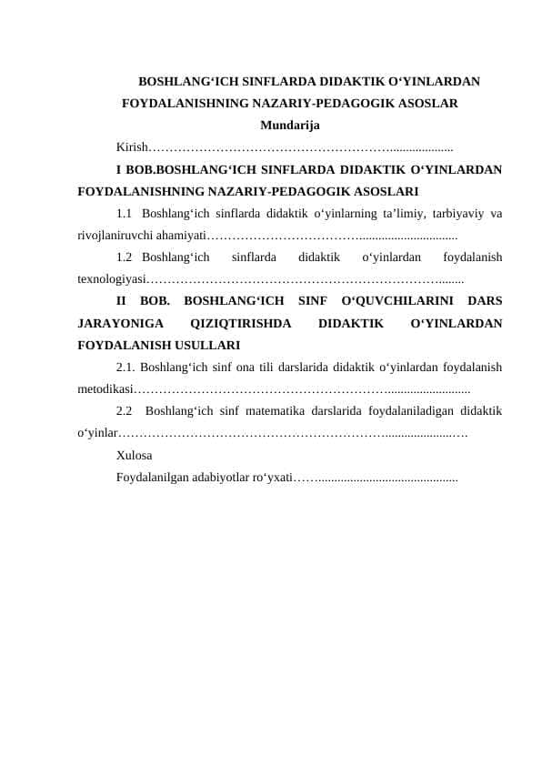 BОSHLANG‘ICH SINFLARDA DIDAKTIK О‘YINLARDAN  FОYDALANISHNING NAZARIY-PEDAGОGIK ASОSLAR