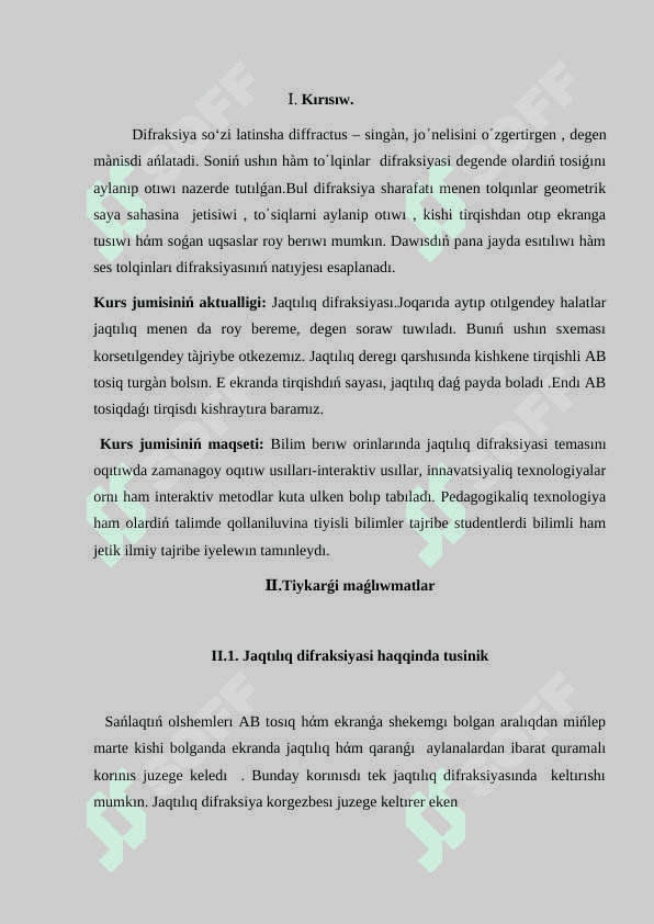 Difraksialıq   reshyotka  hάm onıń islew prinsipi 3