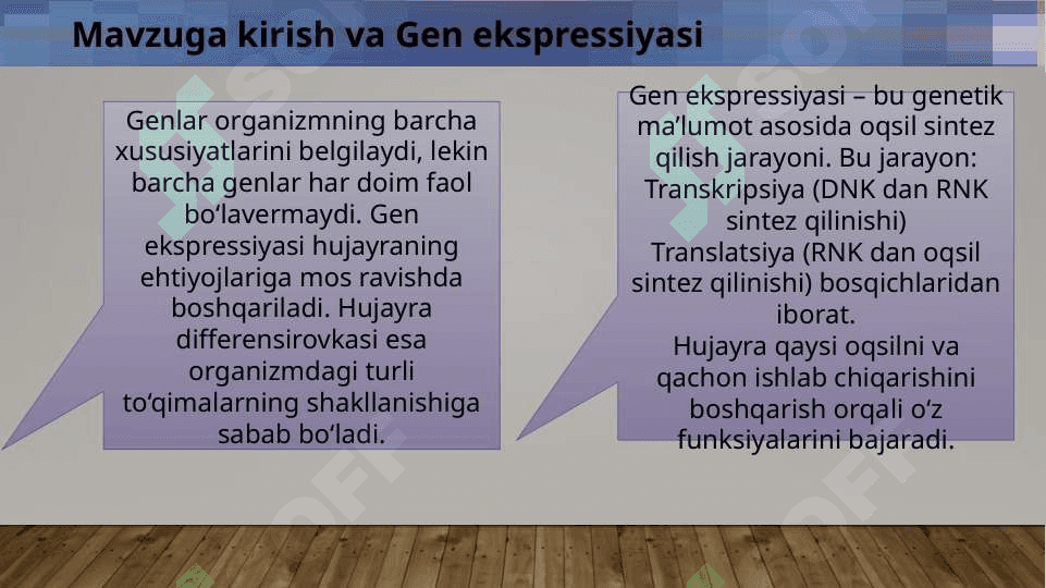 Genlar ta'sirinig boshqarilishi va hujayra differensirofkasi 3