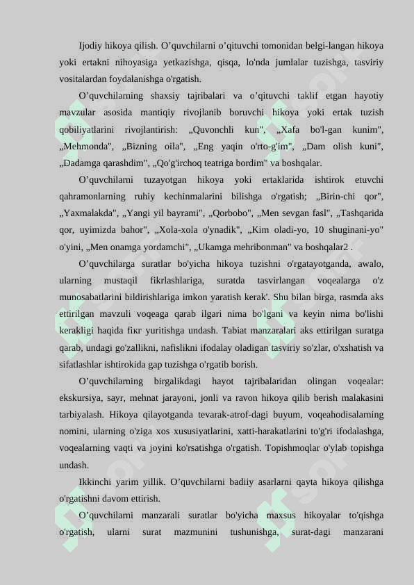 Hikoya qilib berish turlari va metodlari 6