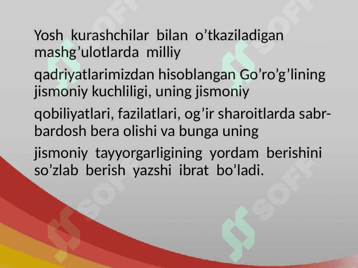 Qadriyatimiz  hisoblangan  kurash  tarixi  va  uning  o‘rni 2