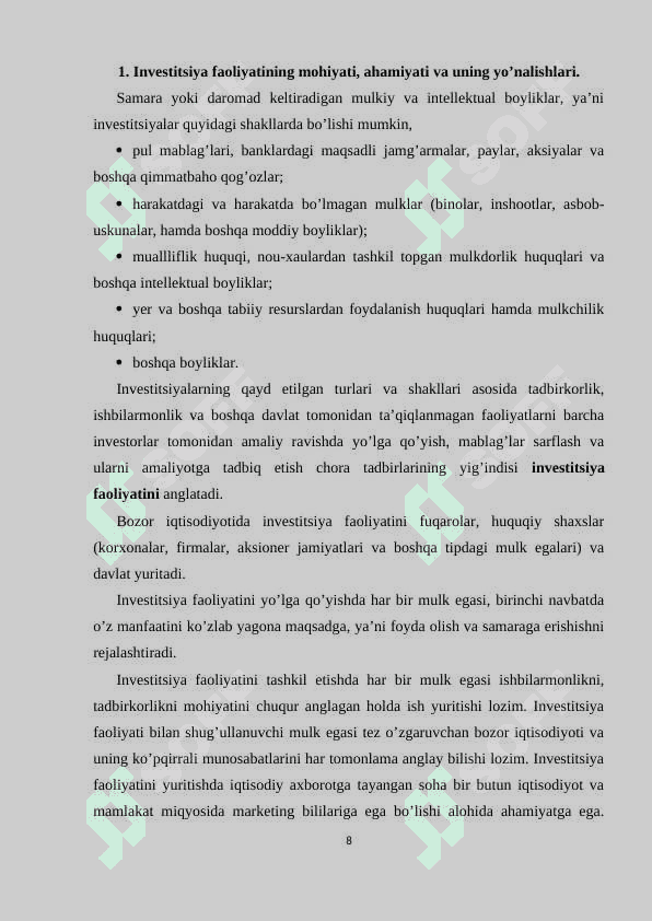 Investitsiya faoliyatini moliyalashtirish  manbalari. 8