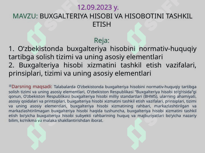 MAVZU: BUXGALTERIYA HISOBI VA HISOBOTINI TASHKIL ETISH 3