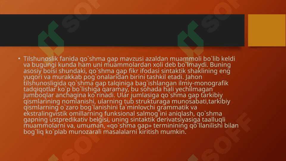 Ko'p komponentli qo'shma gaplar 3