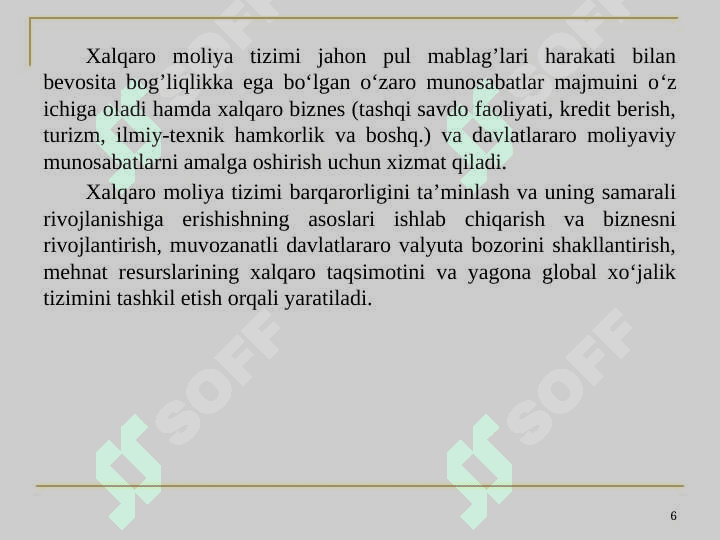 Moliyaning iqtisodga ta`siri. Xalqaro moliy 6