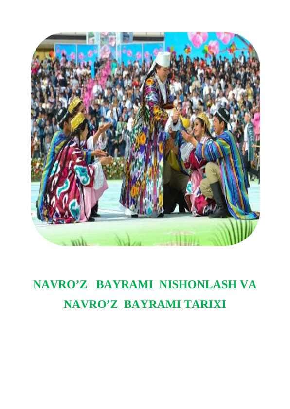 NAVRO’Z   BAYRAMI  NISHONLASH VA NAVRO’Z  BAYRAMI TARIXI