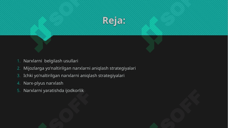 Talab va taklif qonuniga ko’ra narx belgilash usullari 2