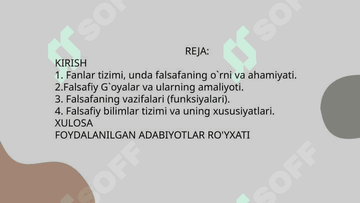 Falsafa fanining mohiyati va yo'nalishlari. 2