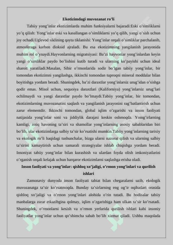 O‘rmon yong‘inlarning muammosi 6