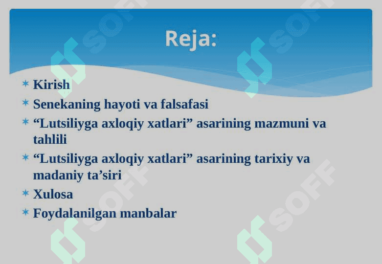 Senekaning “Lutsiliyga axloqiy xatlari” asari 2