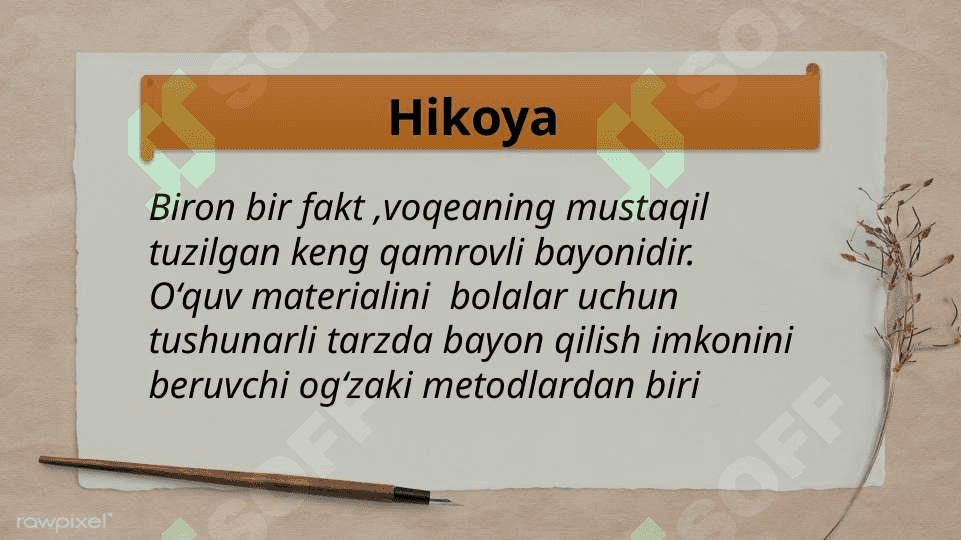 Hikoya qilib berish turlari va metodlari 3
