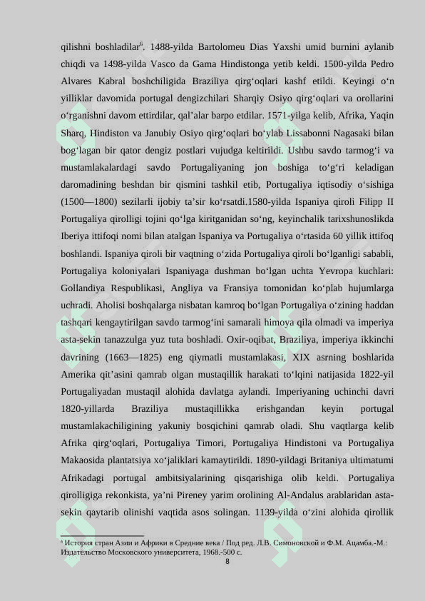 Yevropada mustamlakachilik harakatlarining boshlanishi 8