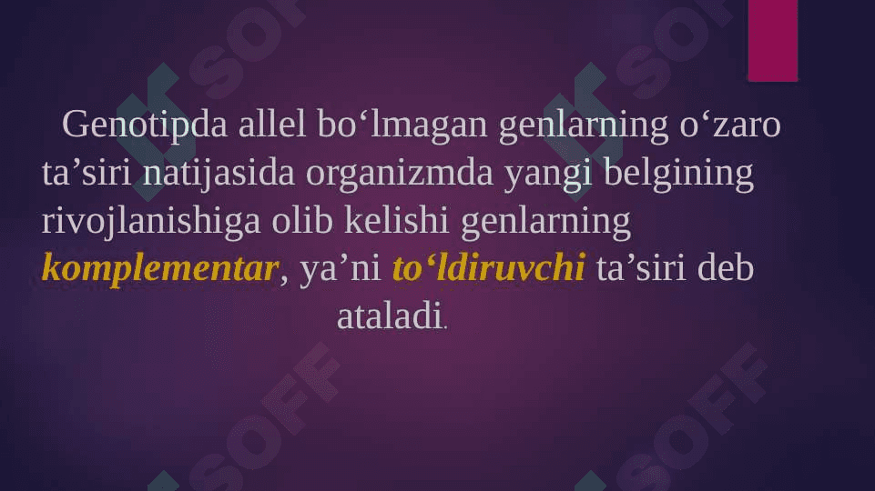 Noallel genlarning o`zaro ta’siri 8