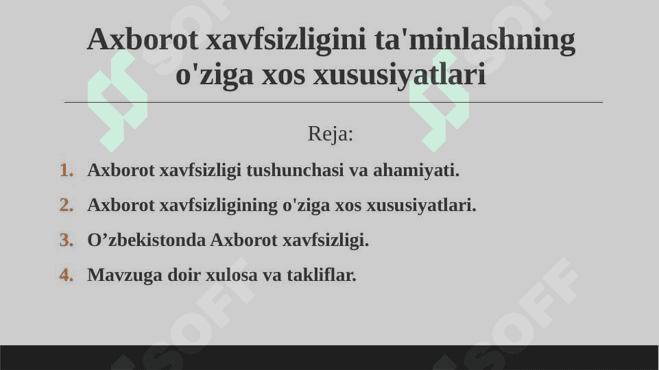 Axborot xavfsizligini ta'minlashning o'ziga xos xususiyatlari 2