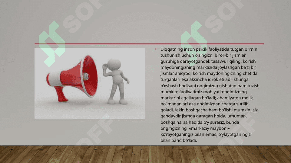Diqqat haqida tushuncha 6